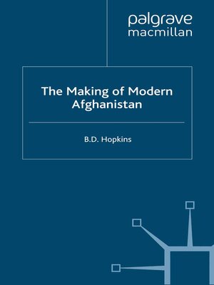 cover image of The Making of Modern Afghanistan